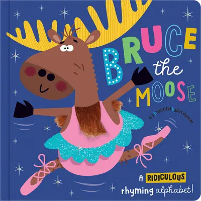 Los Bruce - Bruce the Moose