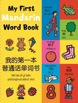 Moje první knížka slov v mandarínštině - My First Mandarin Word Book