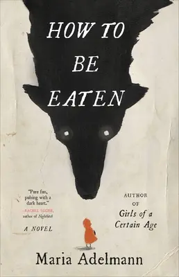 Jak být sněden - How to Be Eaten