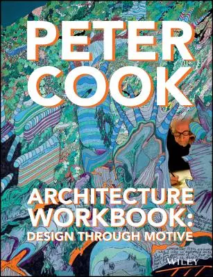 Cvičebnice architektury: Design prostřednictvím motivů - Architecture Workbook: Design Through Motive