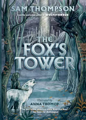 Liščí věž - The Fox's Tower