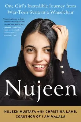 Nujeen: Neuvěřitelná cesta jedné dívky z válkou zmítané Sýrie na invalidním vozíku (Nujeen: One Girl's Incredible Journey from War-Torn Syria in a Wheelchair) - Nujeen: One Girl's Incredible Journey from War-Torn Syria in a Wheelchair