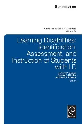 Poruchy učení: Identifikace, hodnocení a výuka žáků s LD - Learning Disabilities: Identification, Assessment, and Instruction of Students with LD
