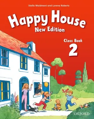 Šťastný dům: 2 nové vydání: Třídní kniha - Happy House: 2 New Edition: Class Book