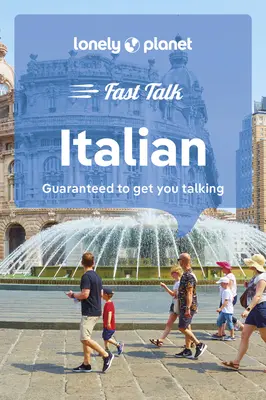 Lonely Planet Fast Talk italština 5 - Lonely Planet Fast Talk Italian 5