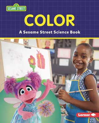 Barva: naučná kniha Sezamové ulice (R) - Color: A Sesame Street (R) Science Book