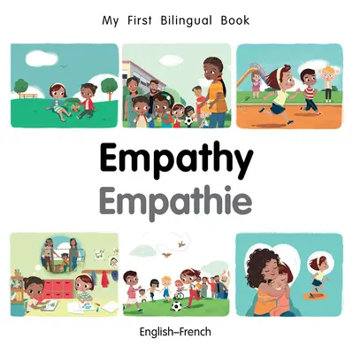Moje první dvojjazyčná kniha - Empatie (anglicko-francouzsky) - My First Bilingual Book-Empathy (English-French)