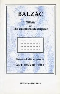 Gillette aneb Neznámé mistrovské dílo - Gillette or the Unknown Masterpiece