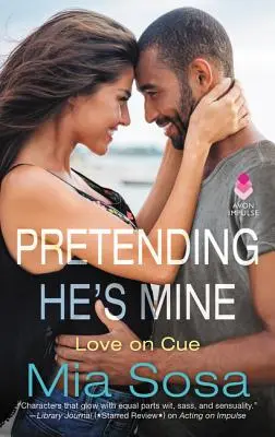 Předstírání, že je můj - Pretending He's Mine