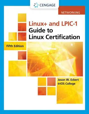 Průvodce certifikací Linux+ a Lpic-1 pro Linux, volné listy - Linux+ and Lpic-1 Guide to Linux Certification