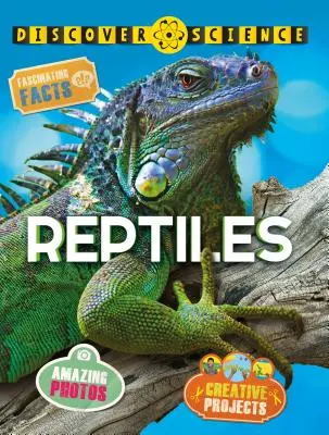 Objevte vědu: Plazi - Discover Science: Reptiles