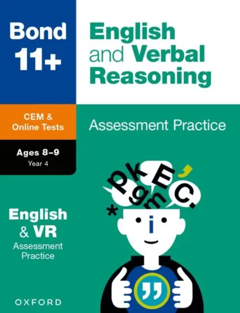Bond 11+: Bond 11+ CEM English & Verbal Reasoning Assessment Papers 8-9 let - Bond 11+: Bond 11+ CEM English & Verbal Reasoning Assessment Papers 8-9 Years