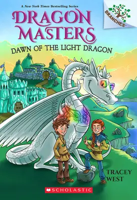 Úsvit světelného draka: A Branches Book (Dragon Masters #24) - Dawn of the Light Dragon: A Branches Book (Dragon Masters #24)