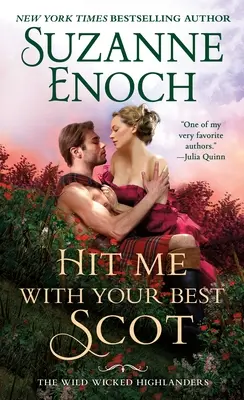 Udeř mě svým nejlepším Skotem - Hit Me with Your Best Scot