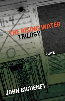Trilogie Vycházející vody: Hrátky - The Rising Water Trilogy: Plays