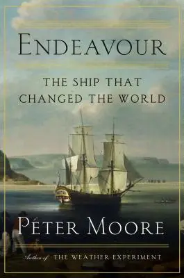 Endeavour: Loď, která změnila svět - Endeavour: The Ship That Changed the World
