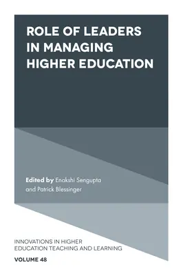 Úloha vedoucích pracovníků v řízení vysokoškolského vzdělávání - Role of Leaders in Managing Higher Education
