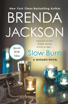 Slow Burn - A Madaris Novel (Pomalé hoření - román o Madaris) - Slow Burn - A Madaris Novel
