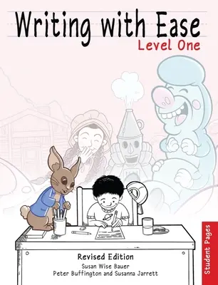 Psaní s lehkostí, Level 1 Student Pages, Revised Edition (Přepracované vydání) - Writing with Ease, Level 1 Student Pages, Revised Edition