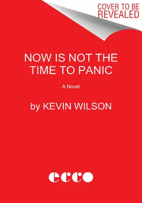 Teď není čas na paniku - Now Is Not the Time to Panic