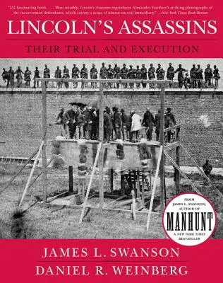 Lincolnovi vrazi: Jejich soud a poprava - Lincoln's Assassins: Their Trial and Execution