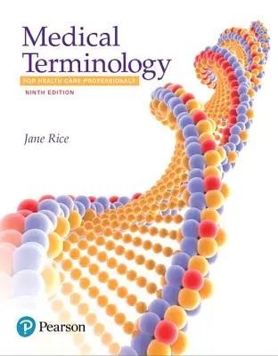 Lékařská terminologie pro zdravotníky - Medical Terminology for Health Care Professionals