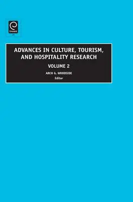 Pokroky ve výzkumu kultury, cestovního ruchu a pohostinství, svazek 2 - Advances in Culture, Tourism and Hospitality Research, Volume 2
