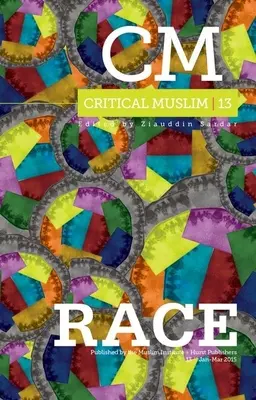 Kritický muslim 13: Rasa - Critical Muslim 13: Race