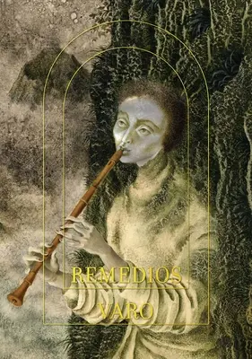 Remedios Varo: Vědecké fikce - Remedios Varo: Science Fictions