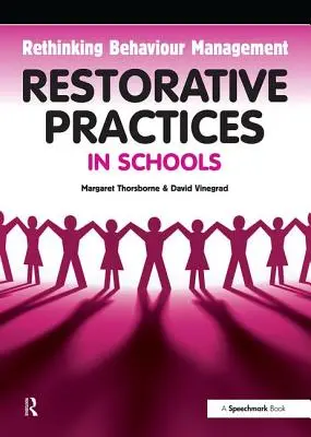 Restorativní postupy ve školách - Restorative Practices in Schools
