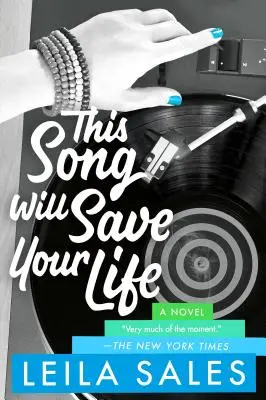 Tahle píseň ti zachrání život - This Song Will Save Your Life