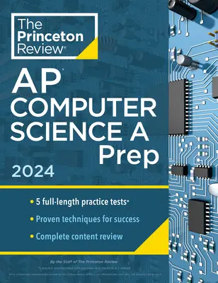 Princeton Review AP Computer Science a Prep, 8. vydání: 5 cvičných testů + kompletní přehled obsahu + strategie a techniky - Princeton Review AP Computer Science a Prep, 8th Edition: 5 Practice Tests + Complete Content Review + Strategies & Techniques
