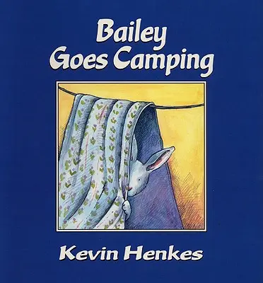 Bailey jede kempovat - Bailey Goes Camping