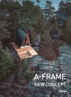 Rám A: Nový koncept - A-Frame: New Concept