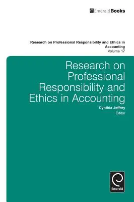 Výzkum profesní odpovědnosti a etiky v účetnictví - Research on Professional Responsibility and Ethics in Accounting