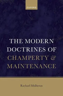Moderní právo champerty a výživné - The Modern Law of Champerty and Maintenance