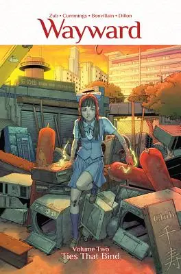Wayward, svazek 2: Svazky, které svazují - Wayward Volume 2: Ties That Bind