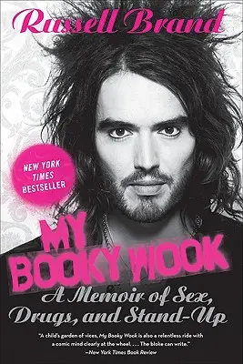 Můj Booky Wook: A Memoir of Sex, Drugs, and Stand-Up (Vzpomínky na sex, drogy a stand-up) - My Booky Wook: A Memoir of Sex, Drugs, and Stand-Up