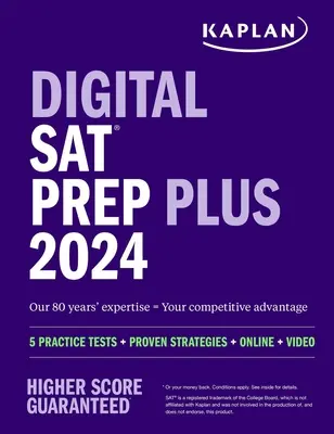 Digital SAT Prep Plus 2024: obsahuje 1 cvičný test v plné délce, více než 700 cvičných otázek - Digital SAT Prep Plus 2024: Includes 1 Full Length Practice Test, 700+ Practice Questions