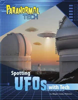 Hledání UFO pomocí techniky - Spotting UFOs with Tech
