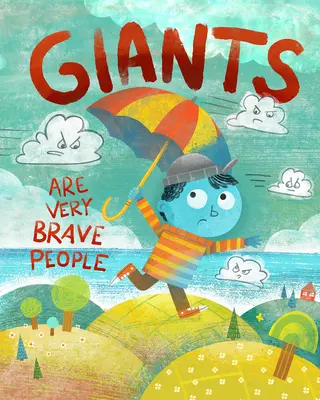 Obři jsou velmi stateční lidé - Giants Are Very Brave People