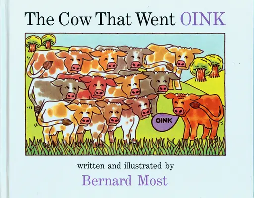 Kráva, která mňoukala Velká kniha - Cow That Went Oink Big Book