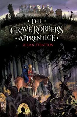 Hrobníkův učeň - The Grave Robber's Apprentice