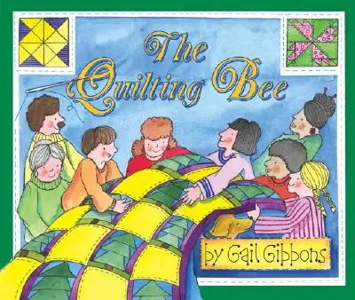 Quilting Bee - The Quilting Bee