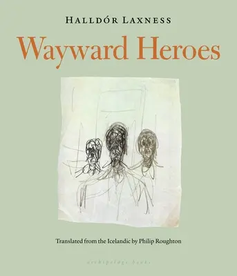 Bludní hrdinové - Wayward Heroes