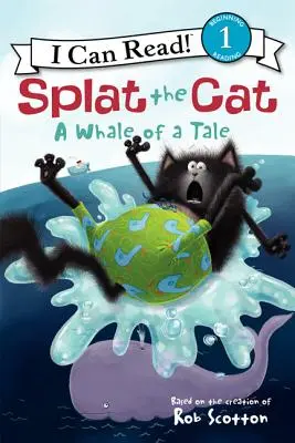 Kočka Splat: Velrybí příběh - Splat the Cat: A Whale of a Tale