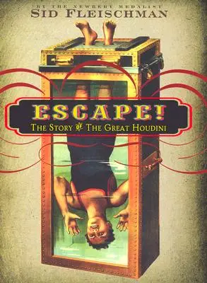 Útěk! Příběh velkého Houdiniho - Escape!: The Story of the Great Houdini