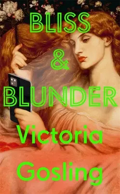 Blaženost a omyl - Bliss and Blunder