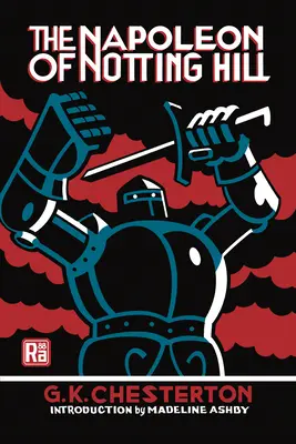 Napoleon z Notting Hillu - The Napoleon of Notting Hill