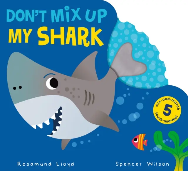 Nepleť si mého žraloka - Don't Mix Up My Shark